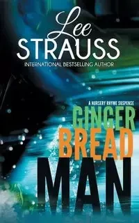 Gingerbread Man - Lee Strauss