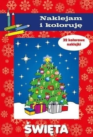 Święta. Naklejam i koloruję - Aleksander Małecki, Anna Wiśniewska