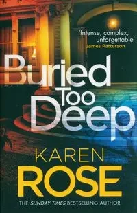 Buried Too Deep - Rose Karen