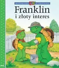 Franklin i złoty interes - Paulette Bourgeois, Patrycja Zarawska