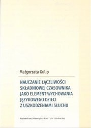 Nauczanie łączliwości składniowej czasownika... - Małgorzata Gulip