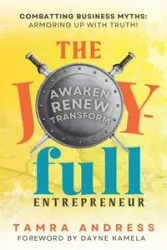 The Joy-Full Entrepreneur - Tamra Andress