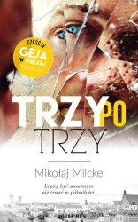 eBook Trzy po trzy - Mikołaj Milcke epub mobi