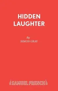 Hidden Laughter - Simon Gray