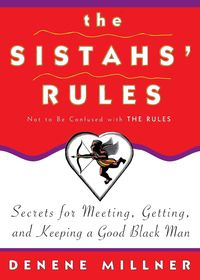 Sistah's Rules, The - Millner Denene