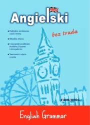 Angielski bez trudu - English Grammar - opracowanie zbiorowe
