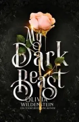 My Dark Beast - Olivia Wildenstein