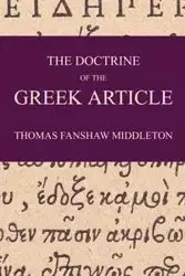 The Doctrine of the Greek Article - Thomas F. Middleton
