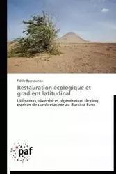 Restauration écologique et gradient latitudinal - BOGNOUNOU-F