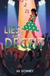 Lies and Deceit - Downey AD