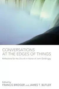 Conversations at the Edges of Things - Bridger Francis
