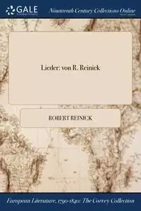 Lieder - Robert Reinick