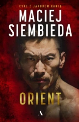 Orient - Maciej Siembieda