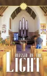 Blessed by the Light - T.T.