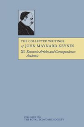 The Collected Writings of John Maynard Keynes - John Maynard Keynes