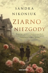 Ziarno niezgody - Sandra Nikoniuk