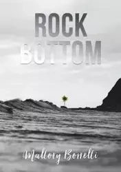 Rock Bottom - Mallory Borrelli