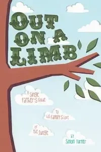 Out on a Limb - Simon James Turner
