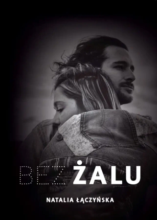 Bez żalu - Natalia Łączyńska
