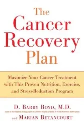 The Cancer Recovery Plan - Boyd Barry D.