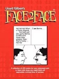 Lloyd Gilbert's Face2Face - Gilbert Lloyd