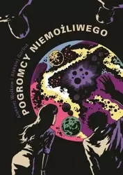 Pogromcy Niemożliwego - Wołkow, Gorbut