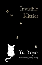 Invisible Kitties - Yu Yoyo