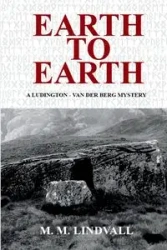 Earth to Earth - Lindvall M. M.