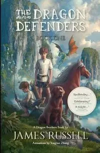 The Dragon Defenders - Russell James