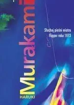 Słuchaj pieśni wiatru Flipper roku 1973 TW - Haruki Murakami