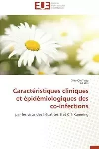 Caractéristiques cliniques et épidémiologiques des co-infections - Collectif