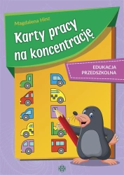 Karty pracy na koncentrację. Edukacja przedszkolna - Magdalena Hinz