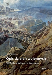 Opis działań wojennych 1839 r. w pół. Dagestanie - Dmitrij Milutin