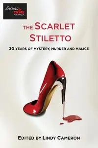 The Scarlet Stiletto - Cameron Lindy