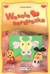 Wycinanki z sercem. Wesołe serduszka - Dorota Skwark