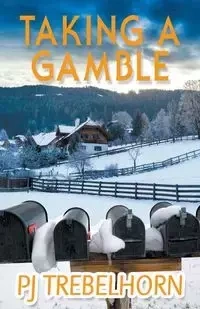 Taking a Gamble - Trebelhorn PJ