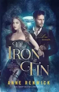 The Iron Fin - Anne Renwick