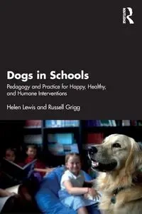 Dogs in Schools - Lewis Helen