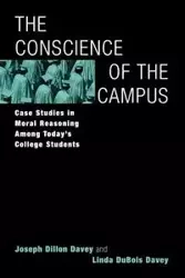 The Conscience of the Campus - Joseph Dillon Davey
