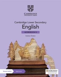 Cambridge Lower Secondary English. Workbook 8 with Digital Access (1 Year) - Graham Elsdon