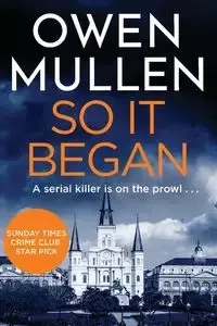 So It Began - Owen Mullen