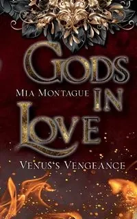 Gods in Love - Mia Montague