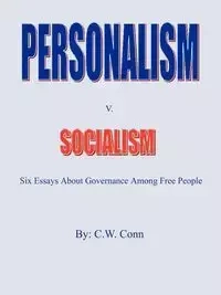 Personalism v. Socialism - Conn C. W.
