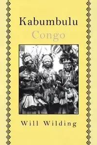 Kabumbulu Congo - Will Wilding