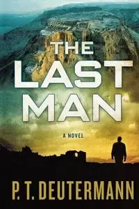 The Last Man - Deutermann P. T.