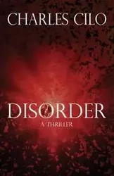 Disorder - Charles Cilo