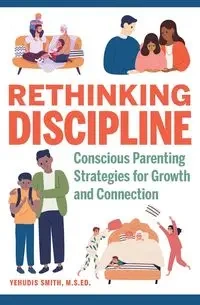 Rethinking Discipline - Smith Yehudis