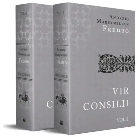 Vir Consilii - Andrzej Maksymilian Fredro
