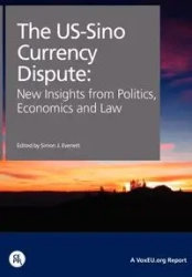 The Us-Sino Currency Dispute - Evenett Simon J