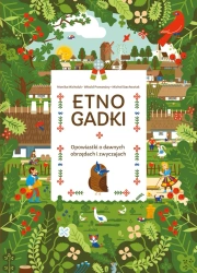 Etnogadki. Opowiastki o dawnych obrzędach i zwyczajach - Witold Przewoźny